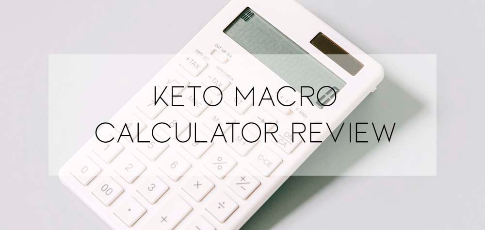 keto macro calculator review