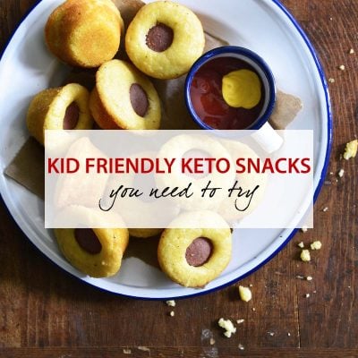 kid friendly keto snacks featured image