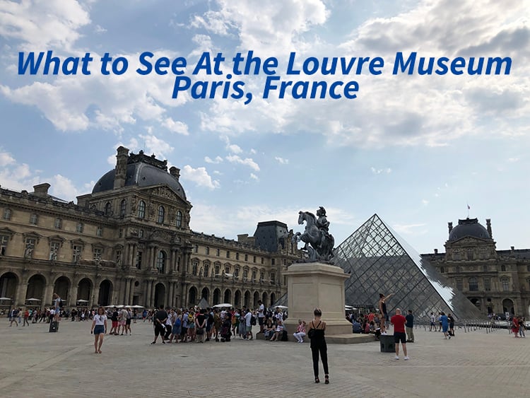 What to See At the Louvre