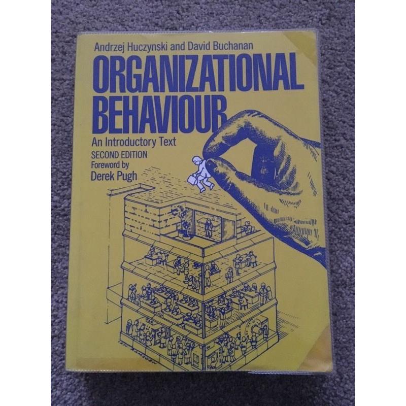 Organisational Behaviour - Huczynski and Buchanan